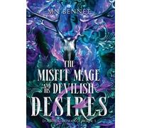 Mn Bennet The Misfit Mage and His Devilish Desires (Copertina rigida)