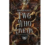 Mn Bennet Two Who Live On (Copertina rigida)