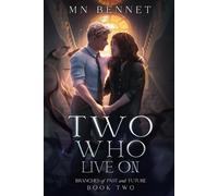 Mn Bennet Two Who Live On (Tascabile)