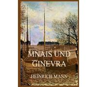 Mnais und Ginevra: Eine Novelle aus dem Italien der Renaissance