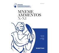 Mneme ammentos. Semestrale di studi e ricerche. Vol. 10-11: Gennaio-giugno/luglio-dicembre 2025