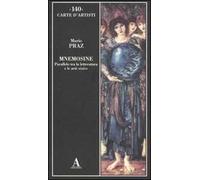 Mnemosine. Parallelo tra la letteratura e le arti visive. Ediz. illustrata