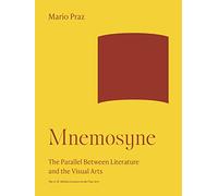 Mnemosyne: The Parallel Between Literature and the Visual Arts (16)
