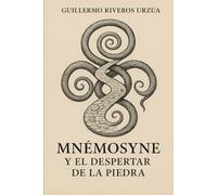 Mnémosyne y el despertar de la piedra