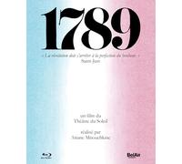 Mnouchkine Ariane - 1789 -The Revolution Stops When Perfect