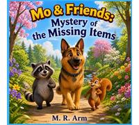Mo and Friends: Mystery of the Missing Items