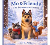 Mo and Friends: The Snowstorm Search