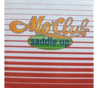 Mo Club - Saddle Up/Saddle Up