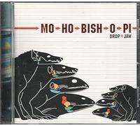 Mo Ho Bish O Pi - Drop Jaw