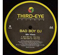 Mo Vibes - Bad Boy DJ (2003 Remix)