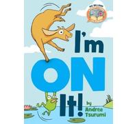 Mo Willems Andrea Ts I'm On It ( Elephant & Piggie Like Read (Copertina rigida)