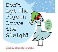 Mo Willems Don't Let the Pigeon Drive the Sleigh (Copertina rigida)