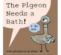 Mo Willems Pigeon Needs a Bath, The-Pigeon series (Copertina rigida) Pigeon