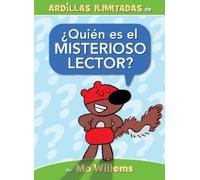 Mo Willems ¿Quién es el Misterioso Lector? (Copertina rigida)