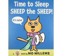 Mo Willems Time to Sleep, Sheep the Sheep (Copertina rigida)