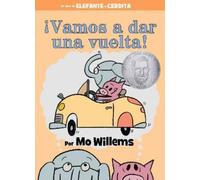 Mo Willems ¡Vamos a dar una vuelta-An Elephant and Piggie Bo (Copertina rigida)
