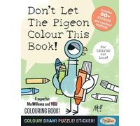 Mo Willems Workshop Don't Let The Pigeon Colour This Book (Tascabile)