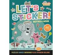 Mo Willems Workshop Elephant & Piggie: Let's Sticker (Tascabile)