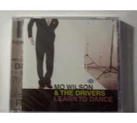 Mo Wilson & The Driver - Learn to Dance [Import]