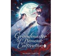 Mo Xiang Tong X Grandmaster of Demonic Cultivation: Mo Dao Zu (Copertina rigida)