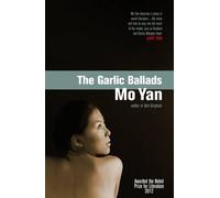 Mo Yan The Garlic Ballads (Tascabile)