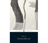 Mo Zi The Book of Master Mo (Tascabile)