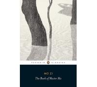 Mo Zi The Book of Master Mo (Tascabile)