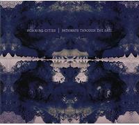 MOANING CITIES - PATHWAYS THROUGH THE SAIL