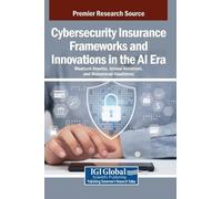 Moatsum Alawida Ammar Cybersecurity Insurance Frameworks an (Copertina rigida)