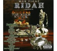 Mob Figaz Ridah Presents Thunder Knock - Vol. 1-Mob Figaz Ridah Presents Thunder Knock