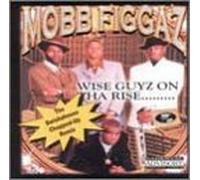 Mob Figgaz - Wise Guys on Tha Rise: Screwed