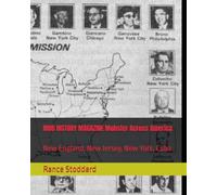 MOB HISTORY MAGAZINE Mobster Across America: New England, New Jersey, New York, Cuba