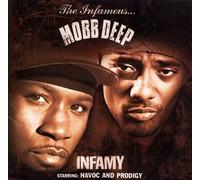 Mobb Deep - Infamy