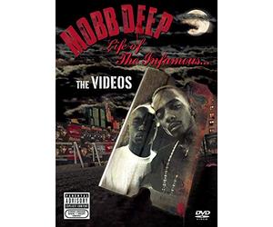 Mobb Deep : Life Of The Infamous: The Videos by Unknown()