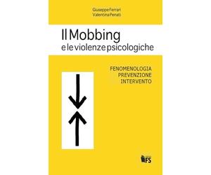 Mobbing e le violenze psicologiche
