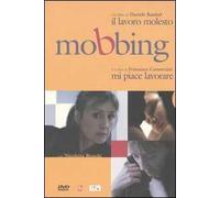 Mobbing. Il lavoro molesto-Mi piace lavorare DVD