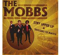 Mobbs - Stiff Upper Lip &..