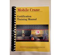 Mobile Crane Certification Training Manual