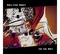 Mobile Ethnic Minority - Cool Cool World (180g Vinyl)
