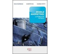 Mobile marketing: la pubblicità in tasca