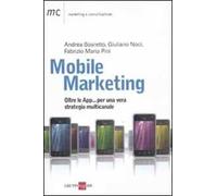 Mobile marketing. Oltre le App... per una vera strategia multicanale