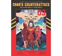 Mobile Suit Gundam - Char's Counterattack 3: Beltorchika's Children
