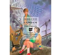 Yoshikazu Yasuhiko – Mobile Suit Gundam the Origin 6: To War – Copertina rigida, lingua inglese