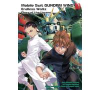 Mobile Suit Gundam Wing 10: Glory of the Losers