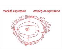 Mobilità espressive-Mobility of expression