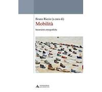 Mobilità. Incursioni etnografiche