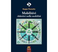 Mobilitivi. Adattivi nella mobilità - [Hever]