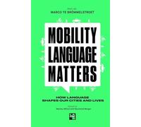 Mobility Language Matters