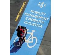 Mobility management e mobilità ciclistica