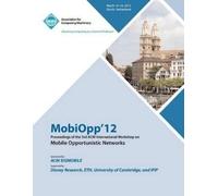 Mobiopp 12 Conf MobiOpp 12 Proceedings of the 3rd ACM International (Tascabile)